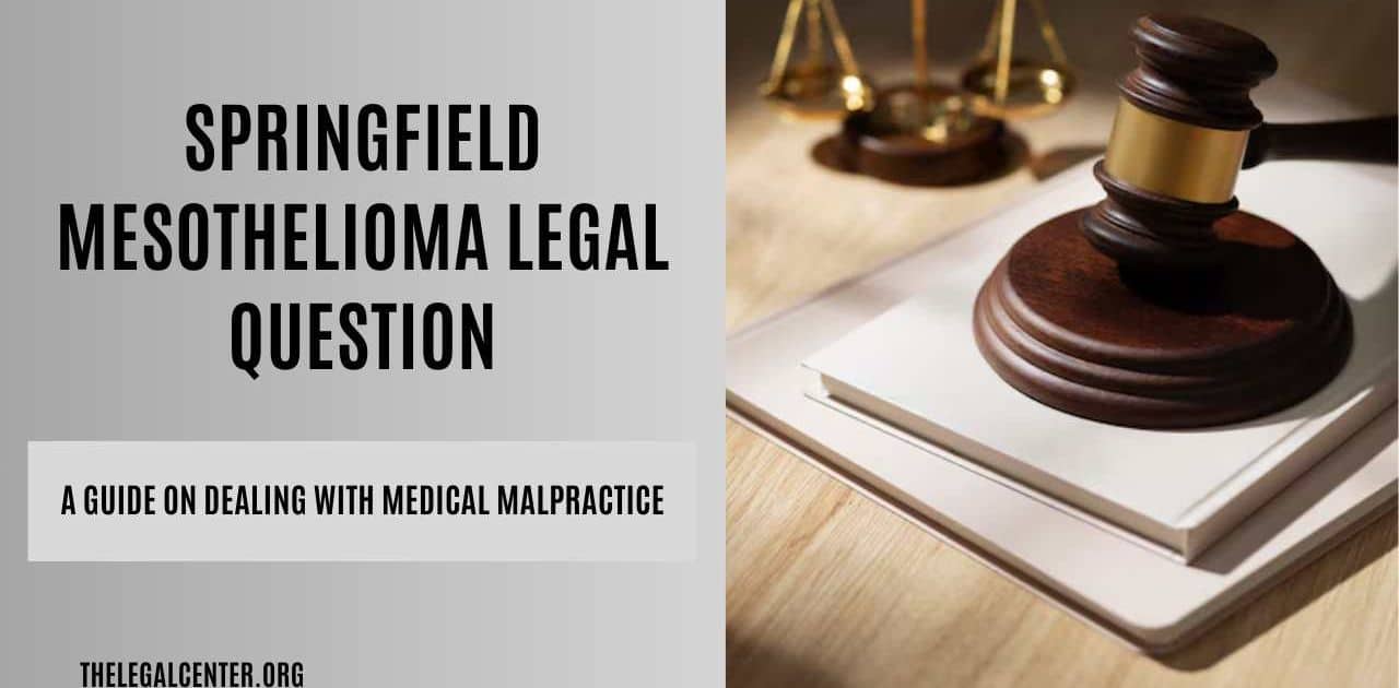 Independence Mesothelioma Legal Question