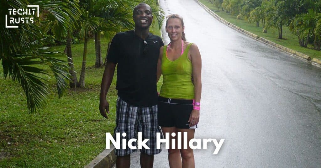 Nick Hillary Personal Life: Wife, Children, and Family