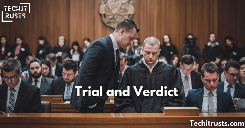 Trial and Verdict