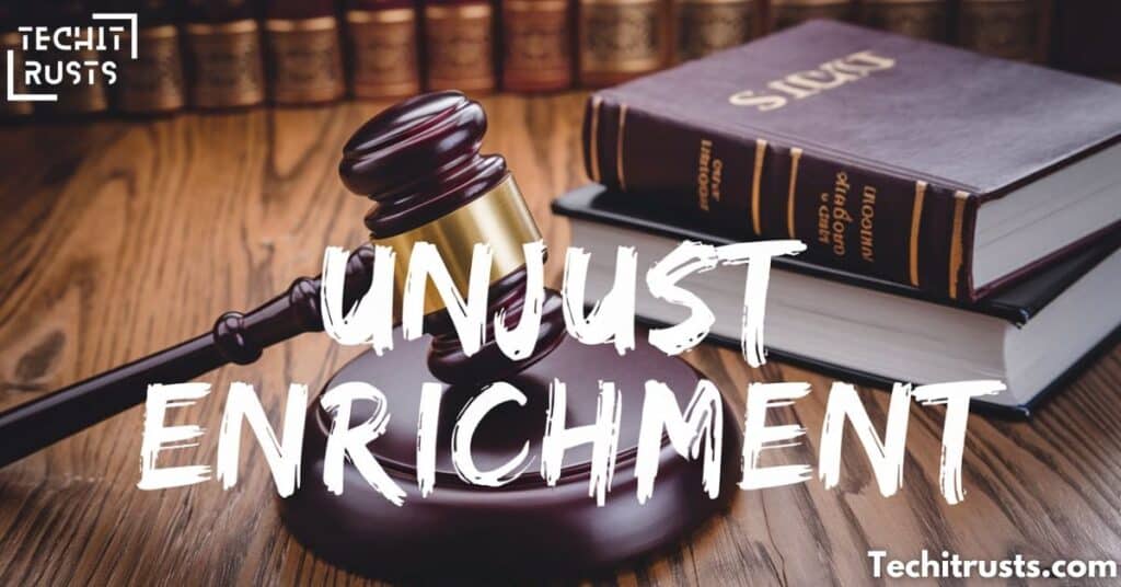 Unjust Enrichment