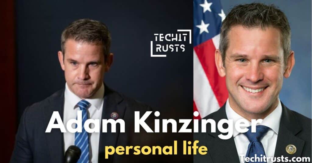 Adam Kinzinger’s Personal Life and Relationships