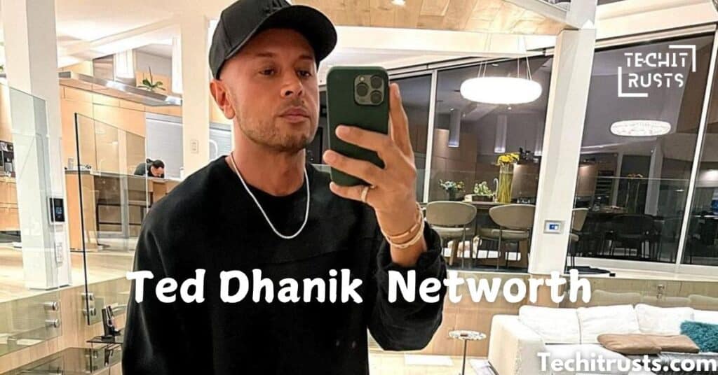 Ted Dhanik Net Worth Analysis